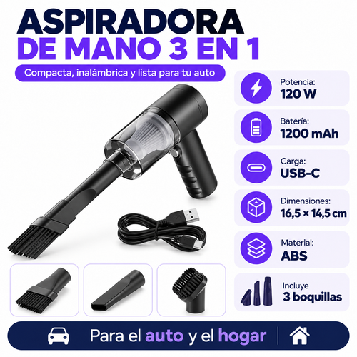 Ficha técnica de aspiradora de mano 3 en 1: 120 W, 1200 mAh, USB-C, 16,5 × 14,5 cm, ABS y tres boquillas